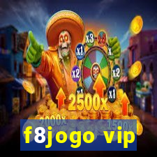 f8jogo vip